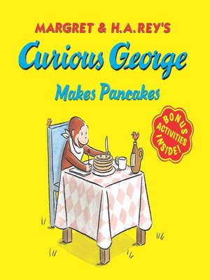 cover image of Curious George Makes Pancakes